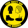 Food Safety and PPE Required - Coat, Hair Net, Shoes, Shoe Cover - Floor Sign