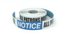 Notice: All Patrons Must Carry Valid Photo ID - Inline Printed Floor Marking Tape