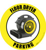 Floor Dryer Parking (Real) Floor Sign