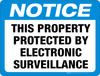 Notice: This Property Protected by Electronic Surveillance - Floor Sign