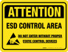 Attention: ESD Control Area (Yellow Rectangle) - Floor Sign
