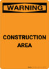 Warning: Construction Area - Portrait Wall Sign Warning: Construction Area - Portrait Wall Sign