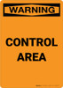 Warning: Control Area - Portrait Wall Sign