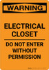 Warning: Electrical Closet - Do Not Enter Without Permission - Portrait Wall Sign