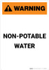 Warning: Non Potable Water - Portrait Wall Sign