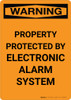 Warning: Property Protected By Electronic Alarm System - Portrait Wall Sign