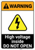 Warning: High Voltage Inside - Do Not Open ANSI - Portrait Wall Sign Warning: High Voltage Inside - Do Not Open ANSI - Portrait Wall Sign
