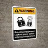 Warning: Rotating Equipment - Lockout Power Before Entering ANSI - Portrait Wall Sign
