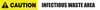 Caution: Infectious Waste Area - Inline Printed Floor Marking Tape