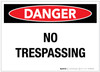 Danger: No Trespassing Landscape - Label Danger: No Trespassing Landscape - Label