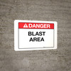 Danger - Blast Area - Wall Sign Danger - Blast Area - Wall Sign