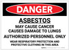 Danger: Asbestos May Cause Cancer/Authorized Personnel Only - Wear PPE - Label
