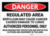 Danger: Beryllium Cancer Regulated Area - Label