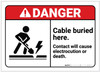 Danger: Cable Buried Here ANSI - Label