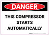 Danger: Compressor Starts Automatically - Label