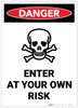 Danger: Enter At Your Own Risk Portrait with Graphic - Label