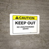 Caution - Keep Out - Wall Sign Caution - Keep Out - Wall Sign