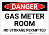Danger: Gas Meter Room - No Storage Permitted - Label Danger: Gas Meter Room - No Storage Permitted - Label