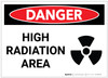 Danger: High Radiation Area Landscape with Graphic - Label