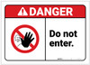 Danger: Do Not Enter ANSI - Label Danger: Do Not Enter ANSI - Label