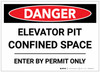 Danger: Elevator Pit Confined Space - Label