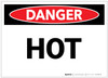 Danger: Hot - Label