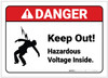 Danger: Keep Out Hazardous Voltage Inside - Label