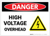 Danger: High Voltage Overhead - Label