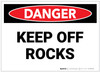 Danger: Keep off Rocks - Label Danger: Keep off Rocks - Label