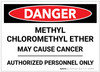 Danger: Methyl Chloromethyl Ether - Label