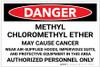 Danger: Methyl Chloromethyl Ether May Cause Cancer - Label