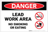 Danger: Lead Work Area No Smoking or Eating - Label