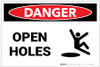 Danger: Open Holes with Graphic - Label Danger: Open Holes with Graphic - Label