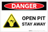 Danger: Open Pit/Stay Away with Graphic - Label Danger: Open Pit/Stay Away with Graphic - Label
