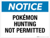 Notice - PokÌ_å©mon Hunting Not Permitted