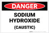 Danger: Sodium Hydroxide - Label Danger: Sodium Hydroxide - Label