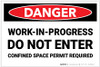 Danger: Work in Progress Do Not Enter - Label