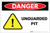 Danger: Unguarded Pit - Label