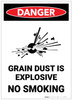 Danger: Grain Dust Is Explosive No Smoking - Label