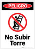 Danger: No Climbing Tower Spanish - Label Danger: No Climbing Tower Spanish - Label