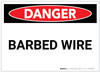 Danger: Barbed Wire - Label