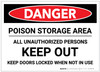 Danger: Poison Storage Area Keep Out Keep Doors Locked - Label