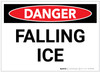 Danger: Falling Ice Warning - Label