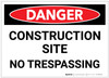 Danger: Construction Site - No Trespassing Landscaping - Label Danger: Construction Site - No Trespassing Landscaping - Label