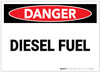 Danger: Diesel Fuel Landscape - Label Danger: Diesel Fuel Landscape - Label