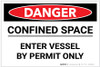 Danger: Enter Vessel Permit Only - Label