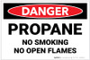 Danger: Propane- No Smoking, No Open Flame - Label