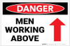Danger: Men Working Above With Arrow - Label