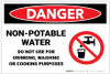 Danger: Non Potable Water Drinking Washing Cooking - Label Danger: Non Potable Water Drinking Washing Cooking - Label