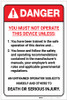 Danger: You Must Not Operate Unless - Label